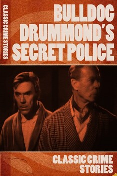 Bulldog Drummond's Secret Police 