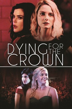 Dying for the Crown 