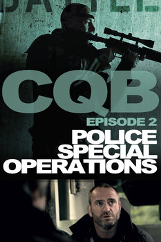 Close Quarter Battle - S01:E02 - Einführung in polizeiliche Sondereinsätze 