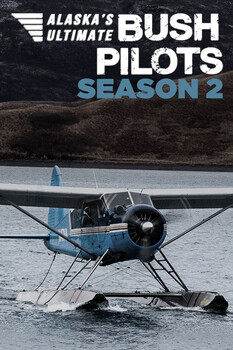 Alaska's Ultimate Bush Pilots - S02:E01 - Ice Climbers  