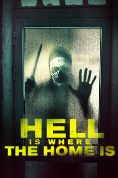 Hell is Where the Home is 