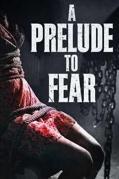 A Prelude to Fear 