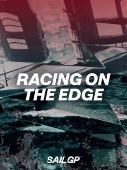 Sail GP - S04:E04 - Racing on the Edge Episode 2 