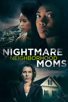 Nightmare Neighborhood Moms 