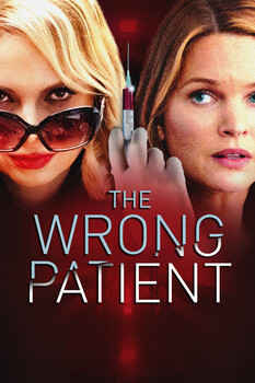 The Wrong Patient 