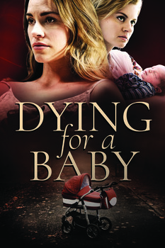 Dying for a Baby 