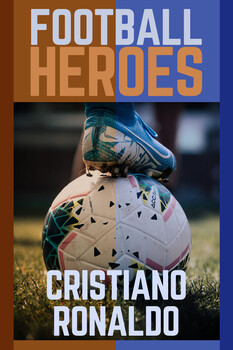 Football Heroes - S01:E02 - Cristiano Ronaldo 