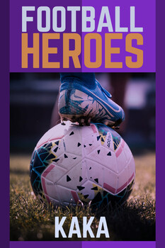 Football Heroes - S01:E05 - Kaka  