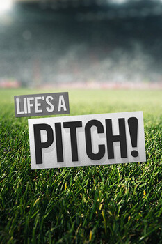 Life's a Pitch - S04:E19 - 15. Mai 2024 