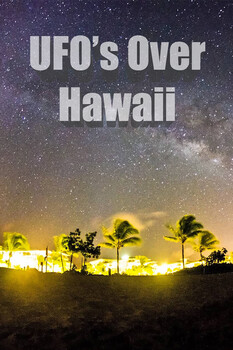 UFOs Over Hawaii 