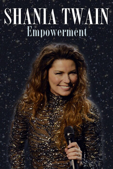 Shania Twain: Empowerment 