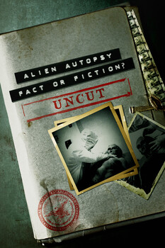 Alien Autopsy: (Fact or Fiction?) 