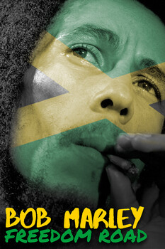 Bob Marley: Freedom Road 