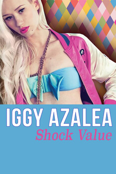 Iggy Azalea: Shock Value 