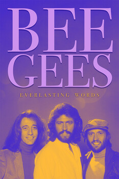 Bee Gees: Everlasting Words 