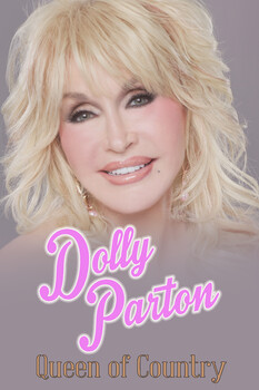 The Dolly Parton Story: From Rags to Rhinestones 