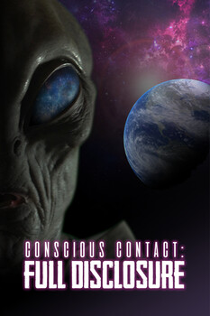 Conscious Contact: Full Disclosure 