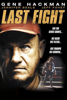 Last Fight - Sein letzter Kampf 