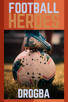 Football Heroes - S01:E09 - Drogba 