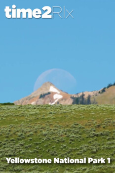 time2Rlx Landscape - S01:E12 - Yellowstone National Park 1 