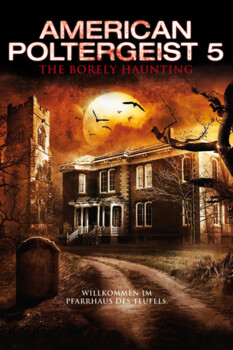 American Poltergeist 5 