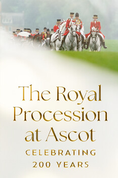 Royal Ascot - S03:E01 - The Royal Procession Celebrating 200 Years 