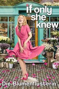The Flower Whisperer - If only she knew 