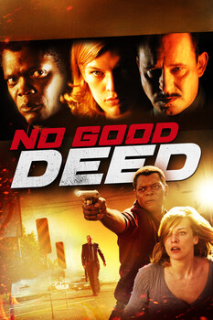No good Deed - Keine gute Tat 
