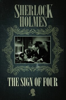 Sherlock Holmes: The Sign of Four 