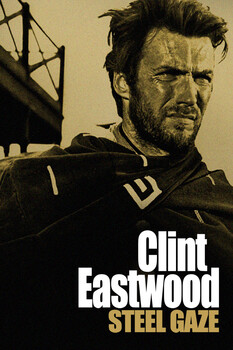 Clint Eastwood - S01:E01 Steel Gaze 
