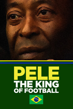 Pele - S01:E01 - The King of Football 