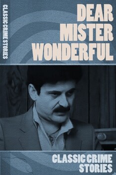 Dear Mr Wonderful 