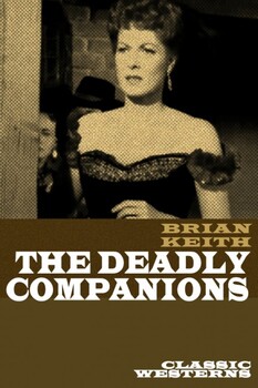 The Deadly Companions 