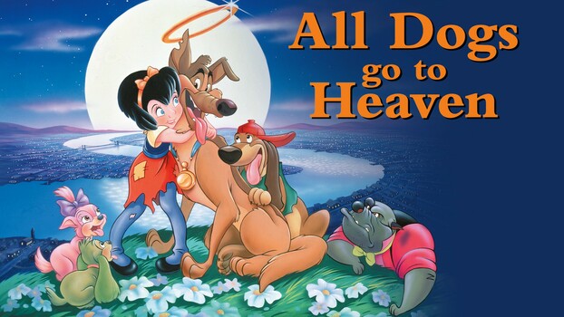 All Dogs Go to Heaven  