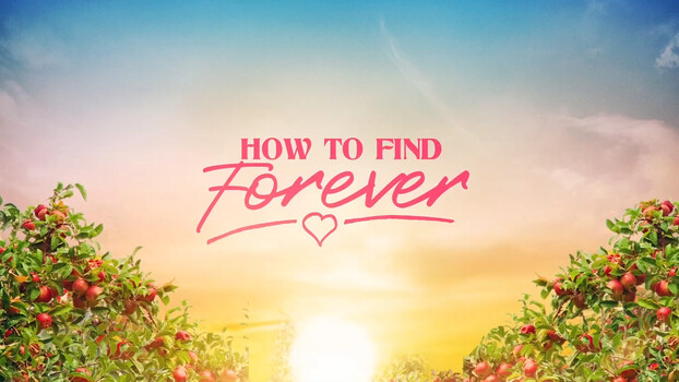 How to Find Forever 