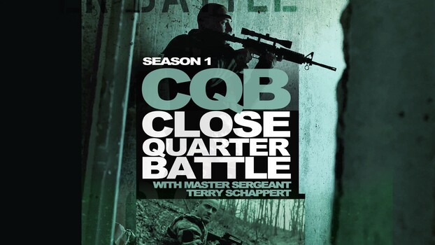 Close Quarter Battle - S01:E01 - Introduction to Military Special Forces 