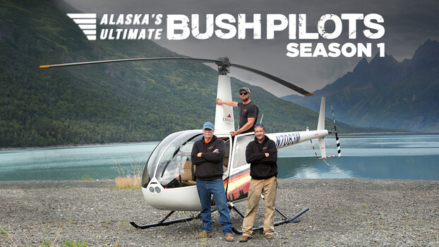 Alaska's Ultimate Bush Pilots - S01:E01 - Meet Island Air 