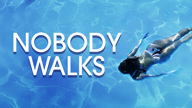 Nobody Walks 