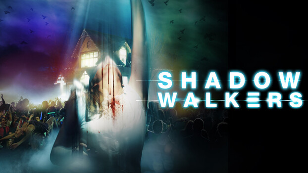 Shadow Walkers 
