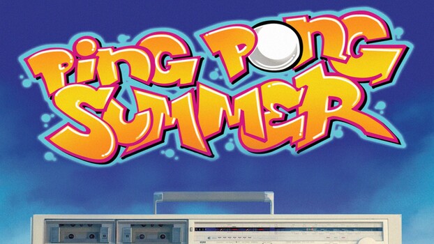 Ping Pong Summer 