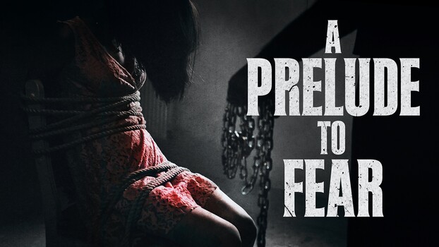 A Prelude to Fear 