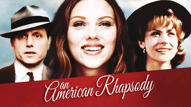 An American Rhapsody 