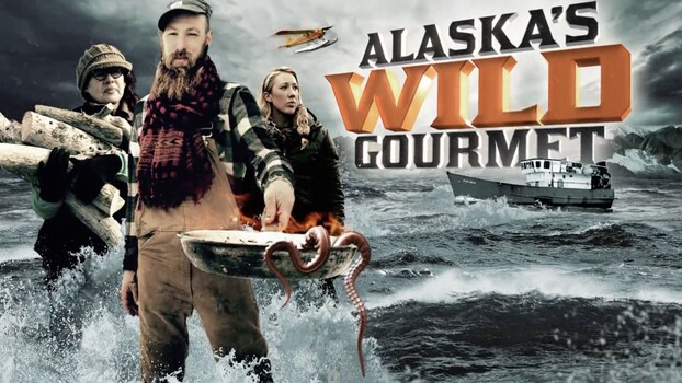 Alaska's Wild Gourmet - S01:E02 - Surfers' Delight 