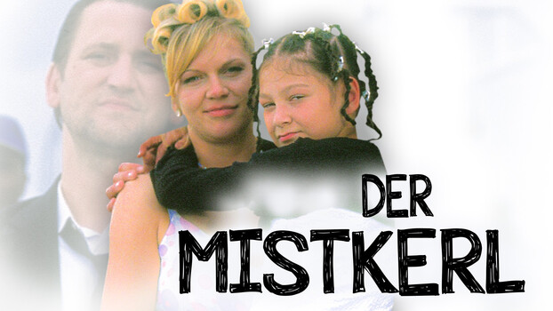 Der Mistkerl 