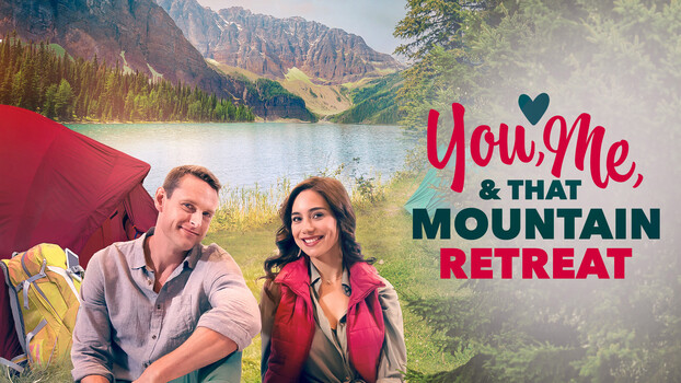 You, Me, and that Mountain Retreat 