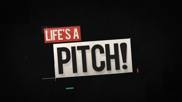 Life's a Pitch - S04:E20 - 22. Mai 2024 