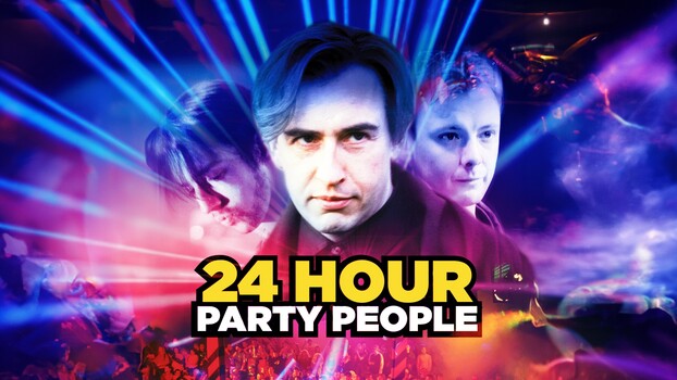 24 Hour Party People 