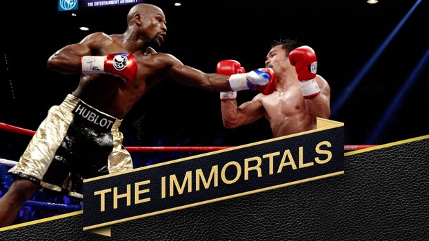 The Immortals - S01:E020 - Floyd Mayweather jr., Joe Fraser, Sugar Ray Leonard 