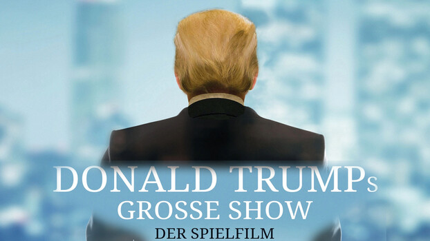 Donald Trumps große Show 