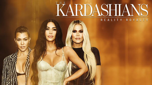 The Kardashians: Reality Royalty 